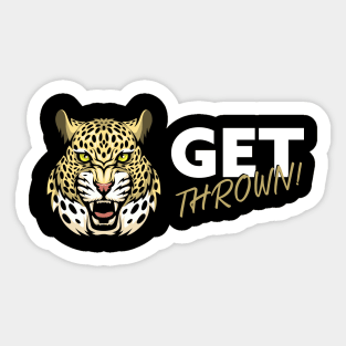 Get THROWN Sticker